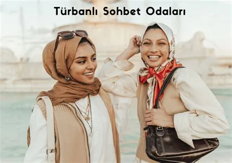 Güzel Türbanlı Kızlarla Sohbet Sitesi